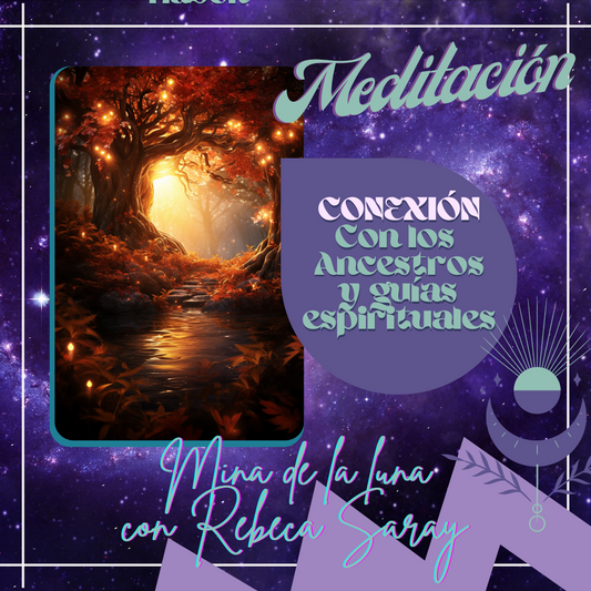 Meditación Conexión con los Ancestros y Guías Espirituales