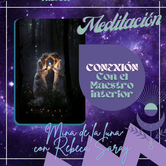 Meditación: Conexión con el Maestro Interior