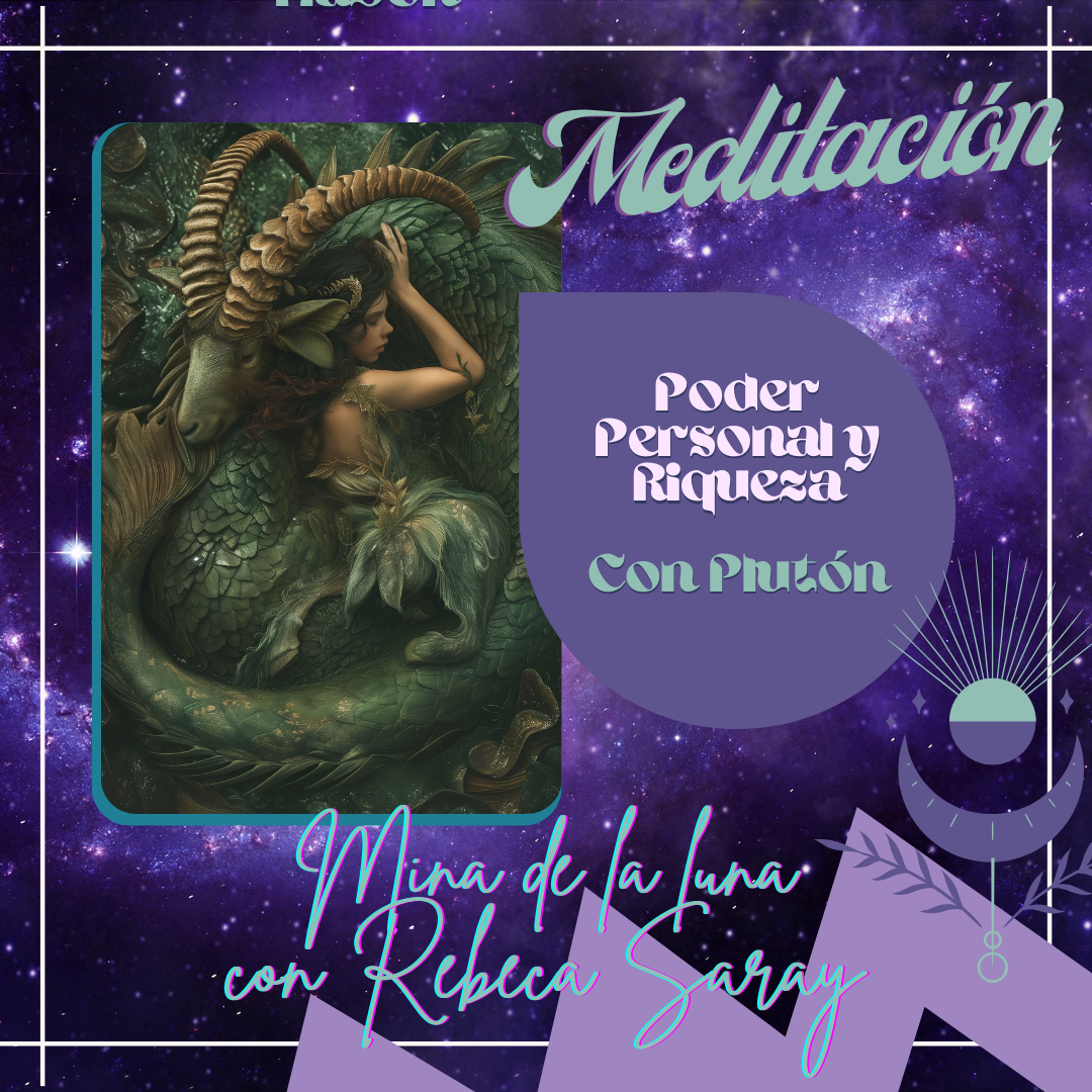 Meditación Poder Personal y Riqueza con Plutón